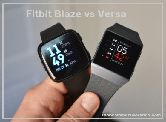 Fitbit Blaze vs Versa 2022
