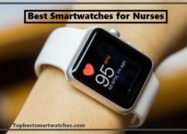 Top Best Smartwatches for Nurses in 2023